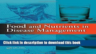 Food and Nutrients in Disease Management Free Ebook