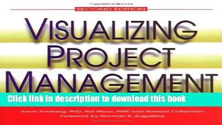 Books Visualizing Project Management: A Model for Business and Technical Success (with CD-ROM)