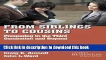 Ebook From Siblings to Cousins: Prospering in the Third Generation and Beyond (A Family Business