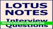 Books Lotus Notes Interview Questions, Answers, and Explanations: IBM Lotus Notes Certification