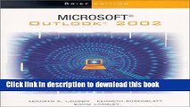 Ebook The Interactive Computing Series: Outlook 2002 - Brief Full Online