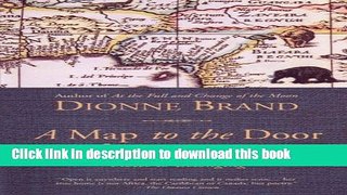 Books A Map to the Door of No Return: Notes to Belonging Free Online KOMP