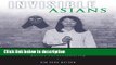 Ebook Invisible Asians: Korean American Adoptees, Asian American Experiences, and Racial
