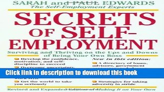 Ebook Secrets of Self-Employment: Surviving and Thriving on the Ups and Downs of Being Your Own