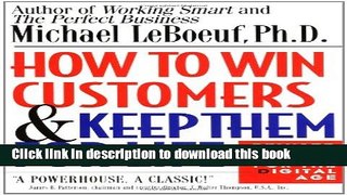 Books How to Win Customers and Keep Them for Life, Revised Edition Free Online