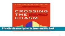 Ebook Crossing the Chasm: Marketing and Selling High-Tech Products to Mainstream Customers