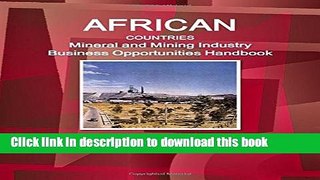 Ebook African Countries Mineral and Mining Industry Business Opportunities Handbook Volume 2 North