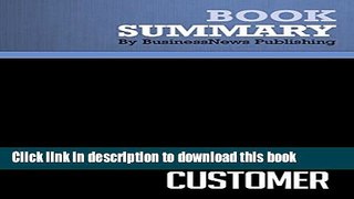 Books Summary: The Automatic Customer - John Warrillow: Creating a Subscription Business in Any