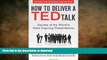 FAVORIT BOOK How to Deliver a TED Talk: Secrets of the World s Most Inspiring Presentations,