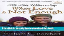 Books The Lois Wilson Story: When Love is not Enough, The Biography of the Cofounder of Al-Anon.