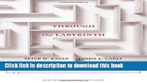 Ebook Through the Labyrinth: The Truth About How Women Become Leaders Full Download