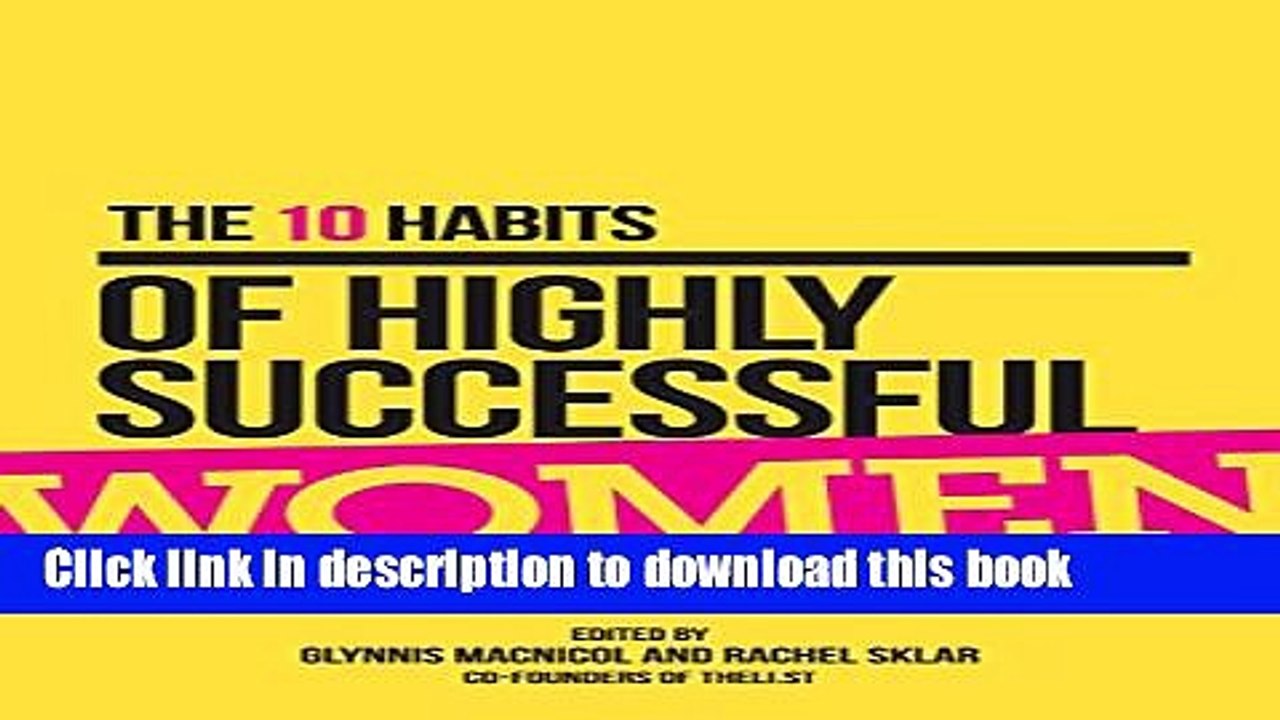 Ebook The 10 Habits of Highly Successful Women Full Download