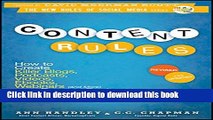 [Read PDF] Content Rules: How to Create Killer Blogs, Podcasts, Videos, Ebooks, Webinars (and
