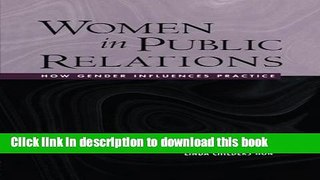 Books Women in Public Relations: How Gender Influences Practice (The Guilford Communication