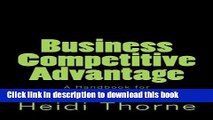 Books Business Competitive Advantage: A Handbook for Small Business Owners, Entrepreneurs and