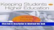 Ebook Keeping Students in Higher Education: Successful Practices and Strategies for Retention Full