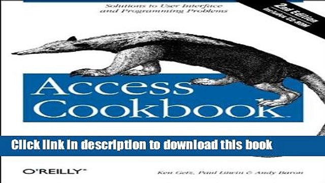 Ebook Access Cookbook: Solutions to Common User Interface Programming Problems Full Online