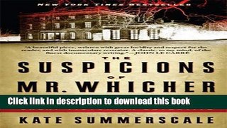 Ebook The Suspicions of Mr. Whicher: A Shocking Murder and the Undoing of a Great Victorian