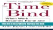[Read PDF] The Time Bind: When Work Becomes Home and Home Becomes Work Download Online