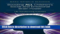 Ebook Boosting ALL Children s Social and Emotional Brain Power: Life Transforming Activities Full