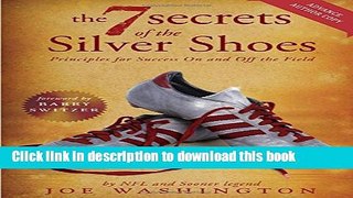 Books The Seven Secrets of the Silver Shoes: Principles for Success on and Off the Field Full