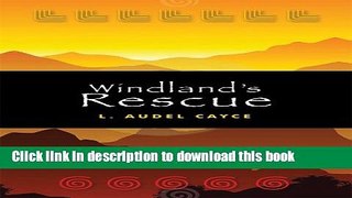 Ebook Windland s Rescue Free Download