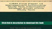 Books CIMA Final Paper 14 Management Accounting: Study Text: Information Strategy (FLIS) Free