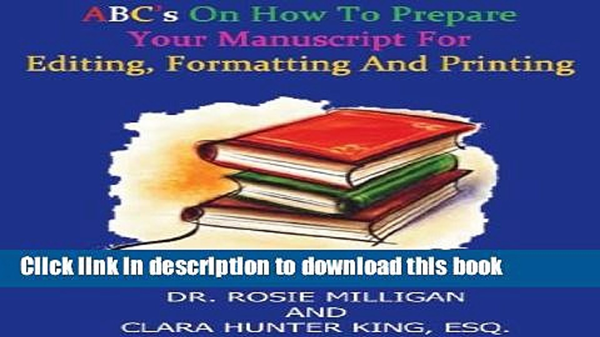 Ebook Abc S On How To Prepare Your Manuscript For Editing Formatting And Printing Free Download - 