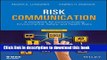 Ebook Risk Communication: A Handbook for Communicating Environmental, Safety, and Health Risks