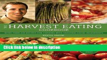 Books The Harvest Eating Cookbook: More than 200 Recipes for Cooking with Seasonal Local