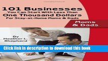 Books 101 Businesses You Can Start With Less Than One Thousand Dollars: For Stay-at-Home Moms and