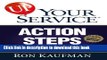 Ebook UP! Your Service Action Steps: Strategies and Action Steps to Delight Your Customers Now!