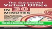 Books The Successful Virtual Office In 30 Minutes: Best practices, tools, and setup tips for your