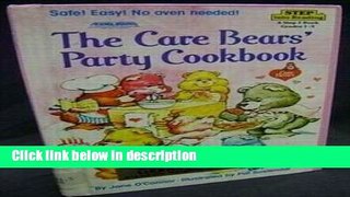 Ebook The Care Bears  Party Cookbook Full Download