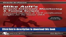 Books Mike Ault s Oracle Internals Monitoring   Tuning Scripts: Advanced Internals   OCP
