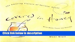 Books Covered in Honey: The Amazing Flavors of Varietal Honey Full Online