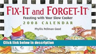 Books Fix-It and Forget-It: Feasting with your Slow Cooker: 2008 Day-to-Day Calendar Free Online