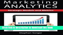 Books Marketing Analytics: Strategic Models and Metrics Full Online