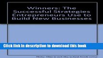 Ebook Winners: The successful strategies entrepreneurs use to build new businesses Full Online