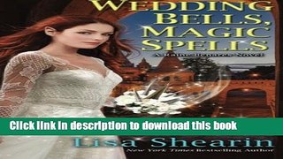 Ebook Wedding Bells, Magic Spells Full Online