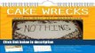 Books Cake Wrecks: 2011 Weekly Wall Calendar Free Online