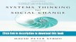 Books Systems Thinking For Social Change: A Practical Guide to Solving Complex Problems, Avoiding