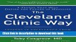 Ebook The Cleveland Clinic Way: Lessons in Excellence from One of the World s Leading Health Care