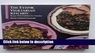 Ebook The Ethnic Vegetarian Kitchen Free Online