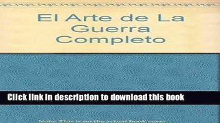 Download  El Arte de La Guerra Completo (Spanish Edition)  Free Books