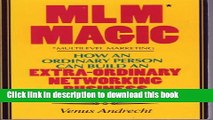Books MLM magic: How an ordinary person can build an extra-ordinary networking business from