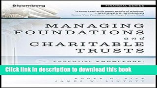 Ebook Managing Foundations and Charitable Trusts: Essential Knowledge, Tools, and Techniques for
