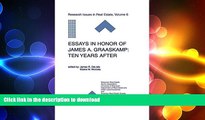 READ PDF Essays in Honor of James A. Graaskamp: Ten Years After (Research Issues in Real Estate)
