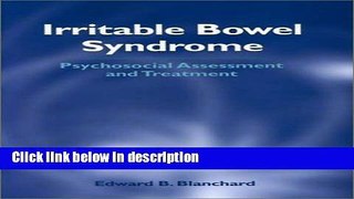 Books Irritable Bowel Syndrome: Psychosocial Assessment and Treatment Full Online