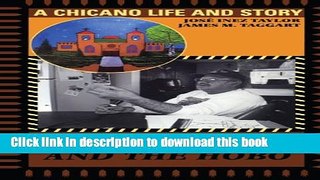 Ebook Alex and the Hobo: A Chicano Life and Story Free Online KOMP